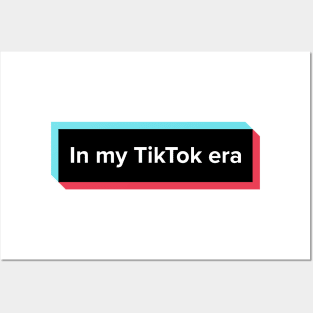 In my TikTok era design Posters and Art